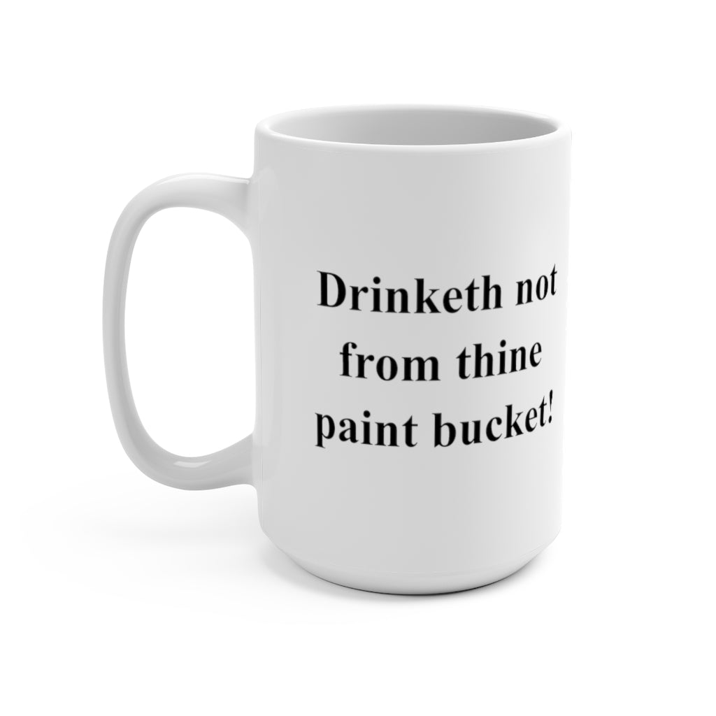 The "Paint Bucket" Mug